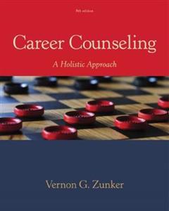 CAREER COUNSELING A HOLISTIC APPROACH