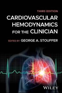  Cardiovascular Hemodynamics for the Clinician