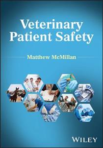  Veterinary Patient Safety