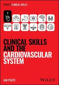  Clinical Skills and the Cardiovascular System