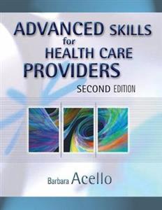 ADV SKILL FOR HEALTH CARE PROVIDERS