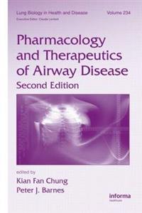 Pharmacology and Therapeutics of Airway Disease