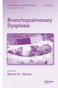 Bronchopulmonary Dysplasia