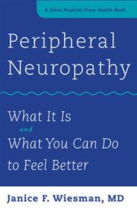 Peripheral Neuropathy: What It Is and What You Can Do to Feel Better