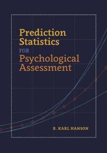Prediction Statistics for Psychological Assessment