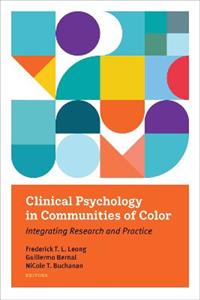 Clinical Psychology in Communities of Color: Integrating Research and Practice