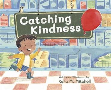  Catching Kindness