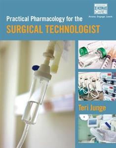 PHARMACOLOGY F/ SURGCL TECHNOLOGIST