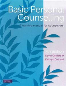 Basic Personal Counselling: A Training Manual for Counsellors