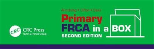 Primary FRCA in a Box, Second Edition