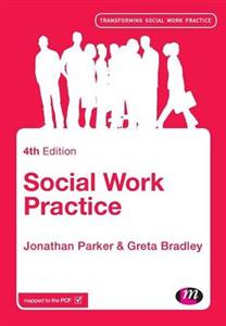 Social Work Practice: Assessment, Planning, Intervention and Review 4th edition