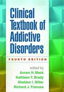 Clinical Textbook of Addictive Disorders