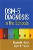 DSM-5 (R) Diagnosis in the Schools