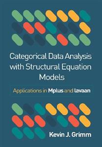  Categorical Data Analysis with Structural Equation Models