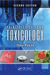 Principles of Food Toxicology 2nd Edition
