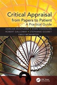 Critical Appraisal from Papers to Patient