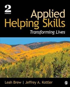 Applied Helping Skills: Transforming Lives 2nd edition