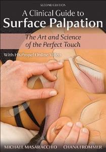 A Clinical Guide to Surface Palpation