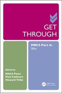 Get Through MRCS Part A