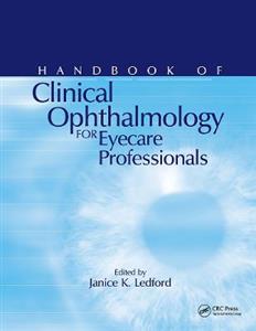 Handbook of Clinical Ophthalmology for Eyecare Professionals