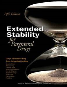 Extended Stability for Parenteral Drugs