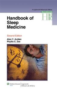 Handbook of Sleep Medicine (Lippincott Williams amp; Wilkins Handbook Series)