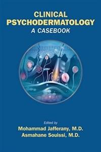 Clinical Psychodermatology: A Casebook