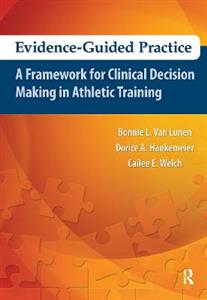 Evidence-Guided Practice