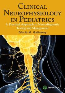  Clinical Neurophysiology in Pediatrics 2/e