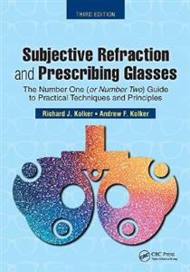 Subjective Refraction and Prescribing Glasses