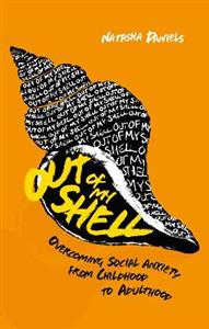 Out of My Shell: Overcoming Social Anxiety from Childhood to Adulthood