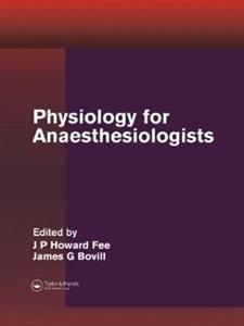 Physiology for Anaesthesiologists