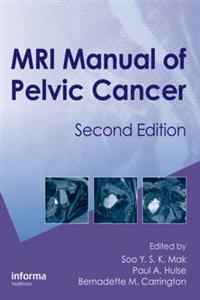 MRI Manual of Pelvic Cancer,Second Edition