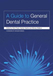 A Guide to General Dental Practice