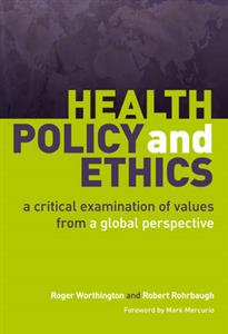 Health Policy and Ethics