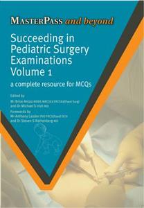 Succeeding in Paediatric Surgery Examinations, Volume 1