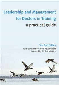 Leadership and Management for Doctors in Training