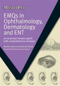 EMQs in Ophthalmology, Dermatology and ENT