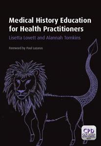 Medical History Education for Health Practitioners