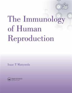 The Immunology of Human Reproduction