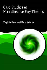  Case Studies in Non-directive Play Therapy
