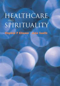 Healthcare and Spirituality