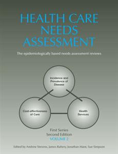 Health Care Needs Assessment, First Series, Volume 2, Second Edition