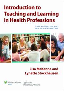 Introduction to Teaching in the Health Professions