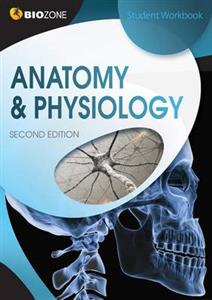 Anatomy & Physiology: Student Workbook