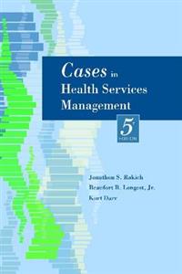  Cases in Health Services Management 5/e