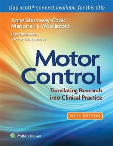 Motor Control: Translating Research into Clinical Practice 6e Lippincott Connect Print Book and Digital Access Card Package (Lippincott Connect)