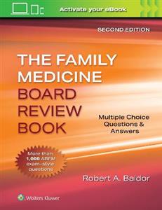 Family Medicine Board Review Book: Multiple Choice Questions & Answers