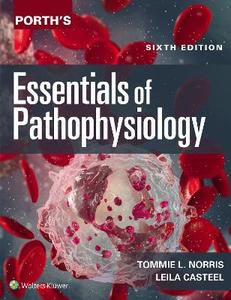  Porth's Essentials of Pathophysiology