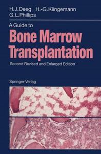 Guide to Bone Marrow Transplantation, A